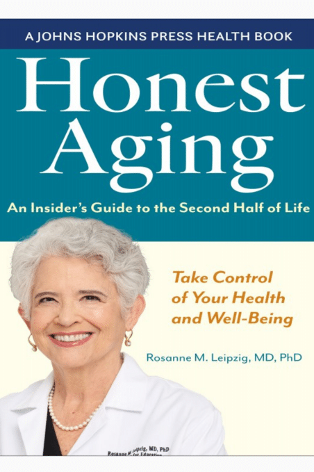 Honest Aging- An Insiders Guide to the Second Half of Life